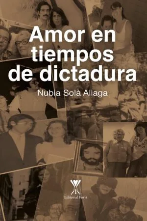 Amor en tiempos de dictadura
