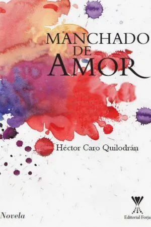 Manchado de amor