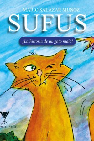 Sufus, ¿La historia de un gato malo?