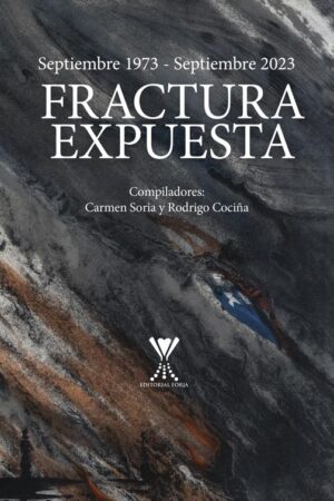 Septiembre 1973 - Septiembre 2023. Fractura expuesta