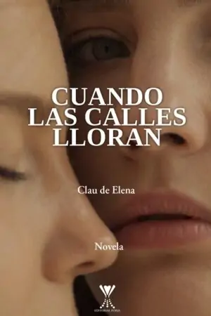 Cuando las calles lloran