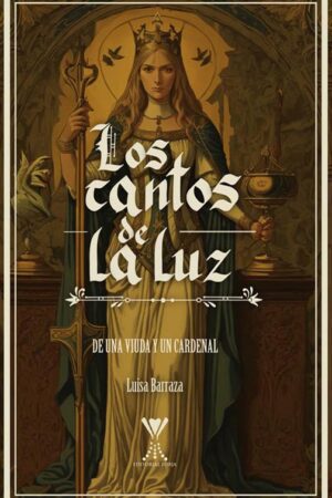 Los cantos de la luz. De una viuda y un cardenal