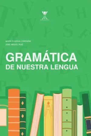 Gramática de nuestra lengua
