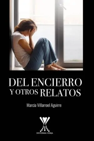 Del encierro y otros relatos