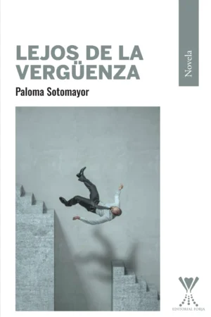 Lejos de la vergüenza