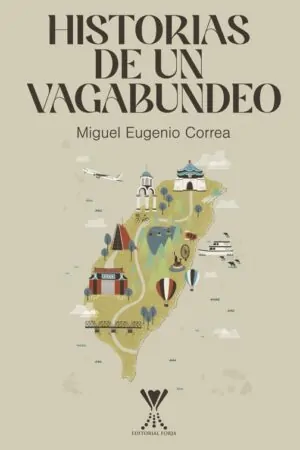 Historias de un vagabundeo