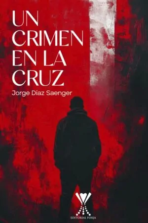 Un crimen en La Cruz