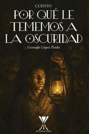 Por qué le tememos a la oscuridad