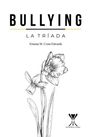 Bullying. La Tríada