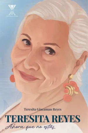 Teresita reyes. Ahora que no estás