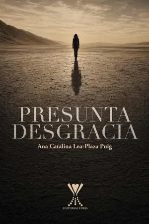 Presunta desgracia